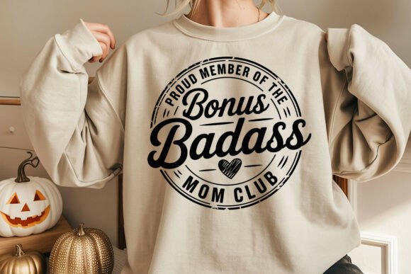 Badass Bonus Mom Club SVG: Graphics for Crafts