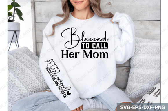 Blessed to Call Her Mom Sleeve SVG for Crafts & Graphics