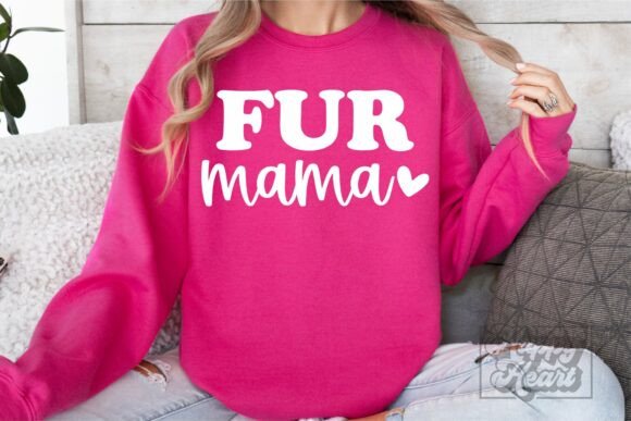 Fur Mama SVG: Graphics for Crafts & Sales