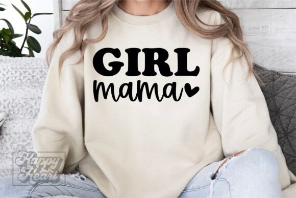 Girl Mama SVG: Graphics for Crafts & Shirts