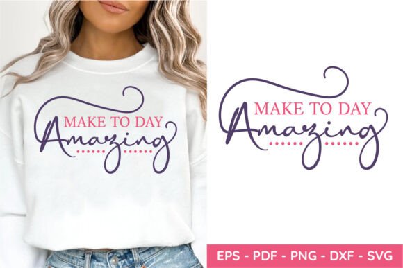 Make to Day Amazing SVG: Graphics for Crafts