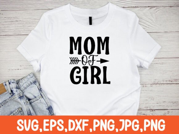 MOM of GIRL Svg Design for Crafts and Graphics