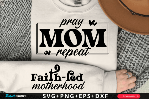 Pray Mom Repeat Sleeve SVG: Crafts & Graphics Review