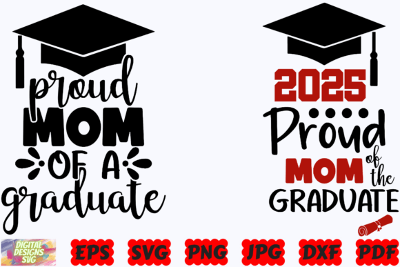 Proud Mom Graduate SVG for Crafts and Graphics