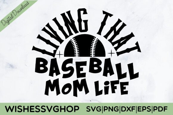 Review: Living That Baseball Mom Life SVG PNG for Embroidery