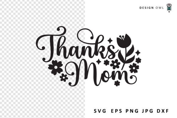 Thanks Mom SVG: Essential Graphics for Crafts